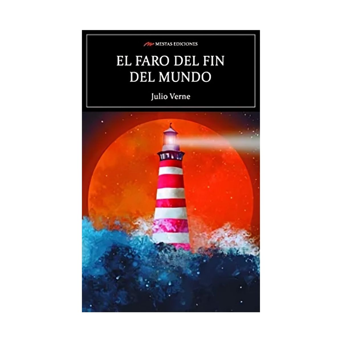 TOP10BOOKS - LIBRO El Faro Del Fin Del Mundo - Verne, Julio