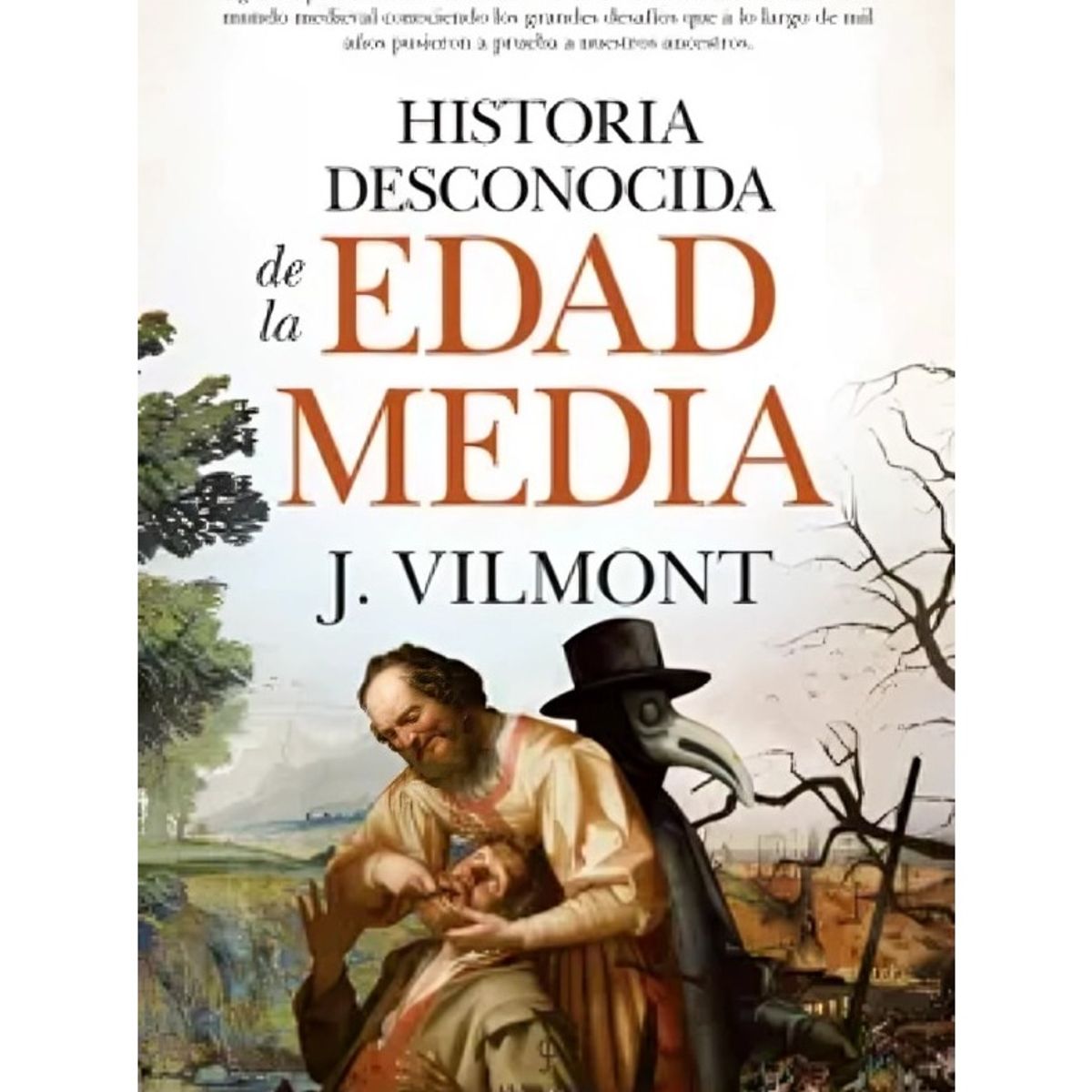 TOP10BOOKS - LIBRO Historia Desconocida De La Edad Media