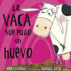 PENGUIN RANDOM HOUSE - LIBRO La Vaca Que Puso Un Huevo