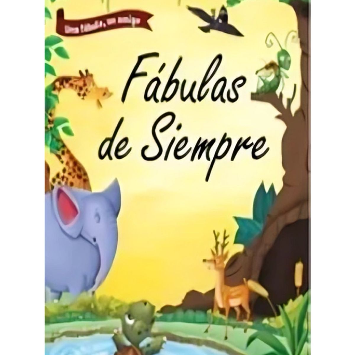 TOP10BOOKS - LIBRO Fábulas De Siempre - Fábulas De Siempre