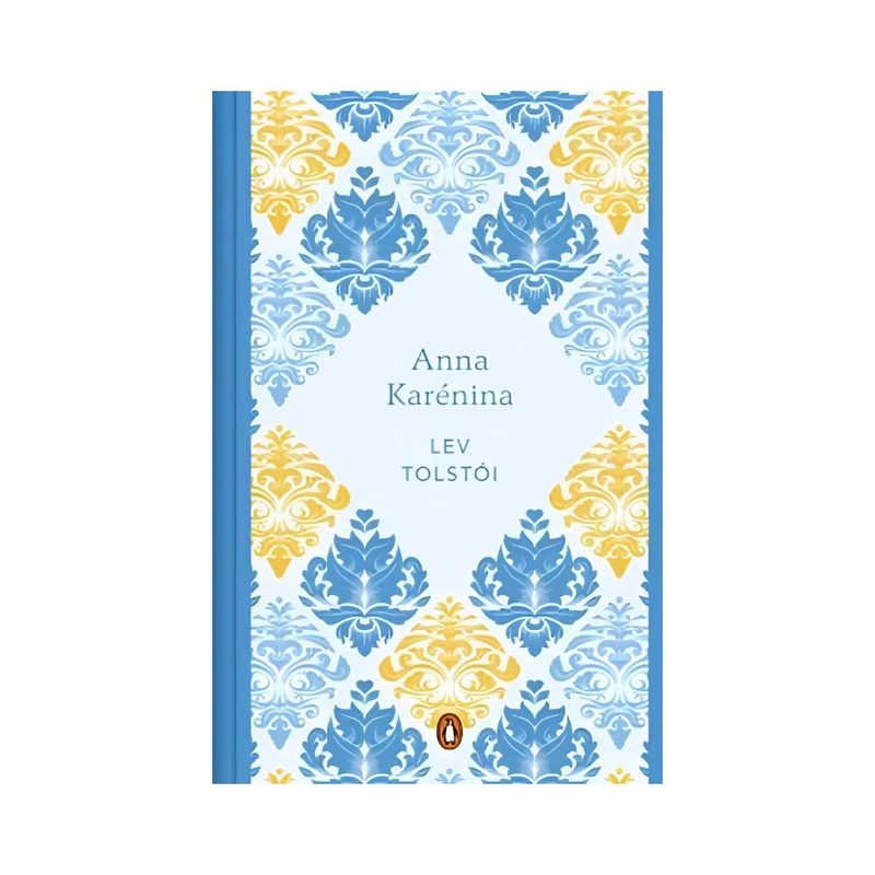 PENGUIN CLASICOS - Anna Karenina Penguin Clasicos Léon Tolstói