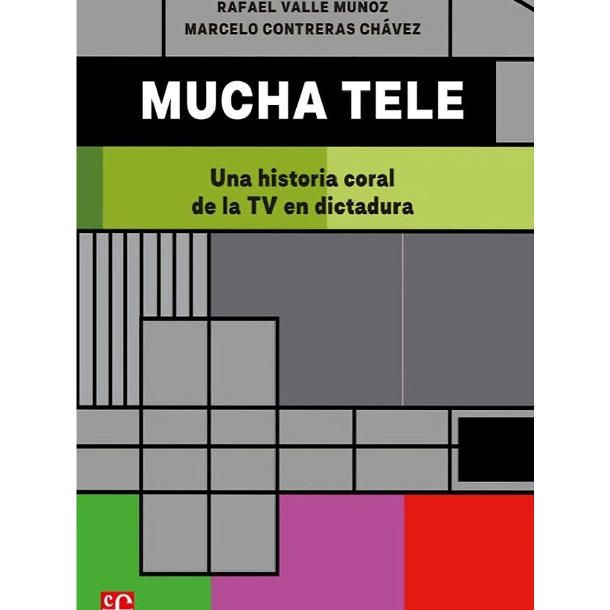 TOP10BOOKS - LIBRO Mucha Tele, Una Historia Coral De La Tv En Dictadura