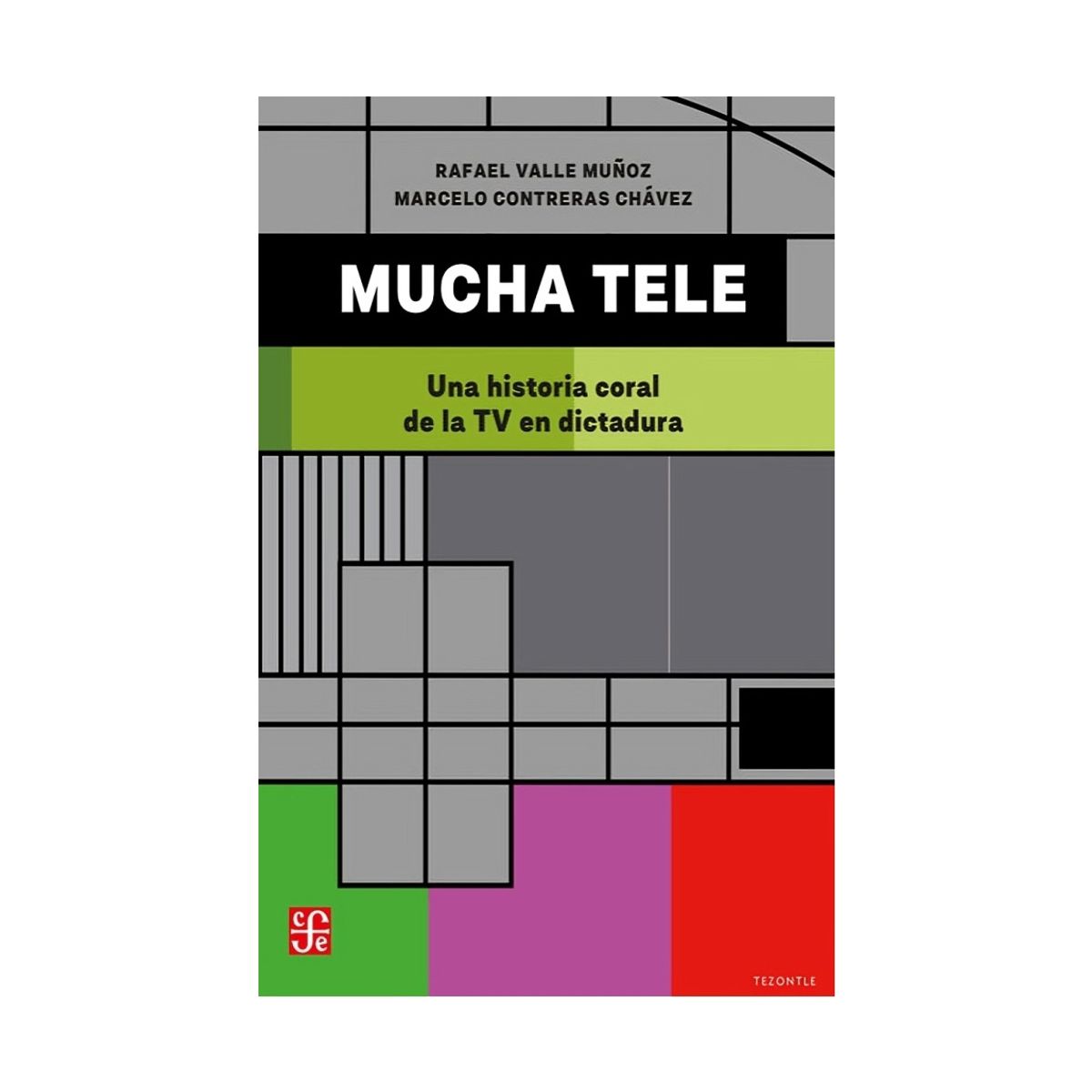 TOP10BOOKS - LIBRO Mucha Tele, Una Historia Coral De La Tv En Dictadura