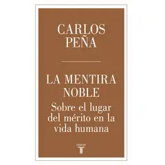 PENGUIN RANDOM HOUSE - LIBRO La Mentira Noble