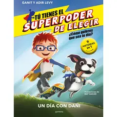 PENGUIN RANDOM HOUSE - LIBRO Tú Tienes El Superpoder De Elegir
