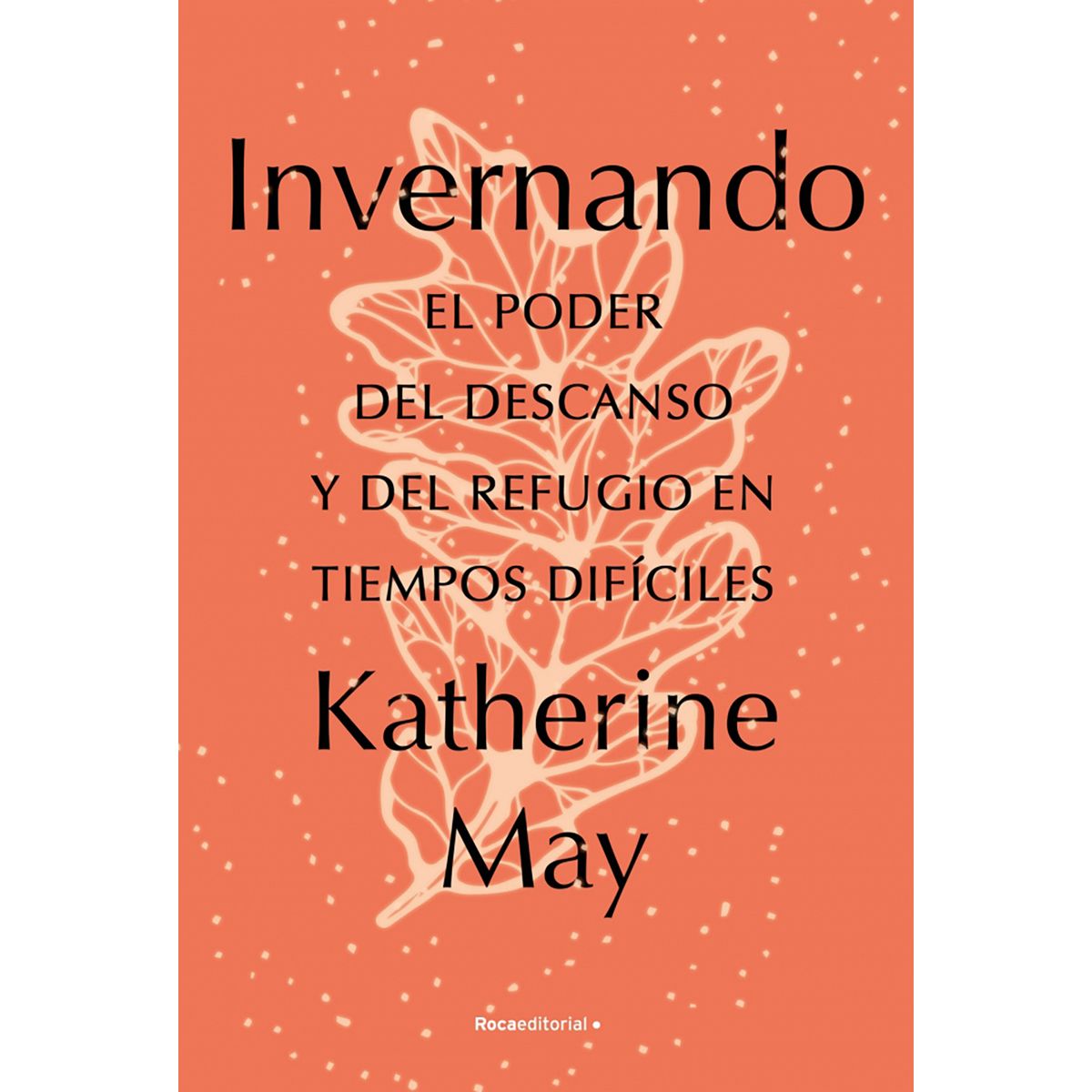 PENGUIN RANDOM HOUSE - LIBRO Invernando Katherine May