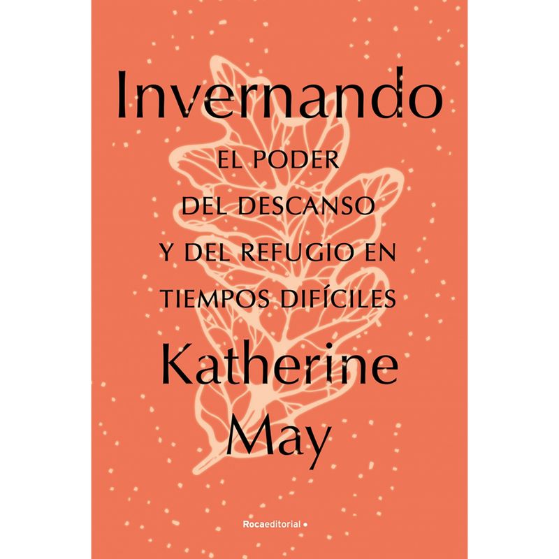 PENGUIN RANDOM HOUSE - LIBRO Invernando Katherine May