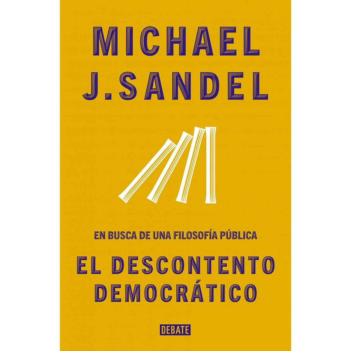 PENGUIN RANDOM HOUSE - LIBRO El Descontento Democrático