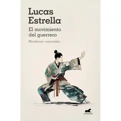 PENGUIN RANDOM HOUSE - LIBRO El Movimiento Del Guerrero