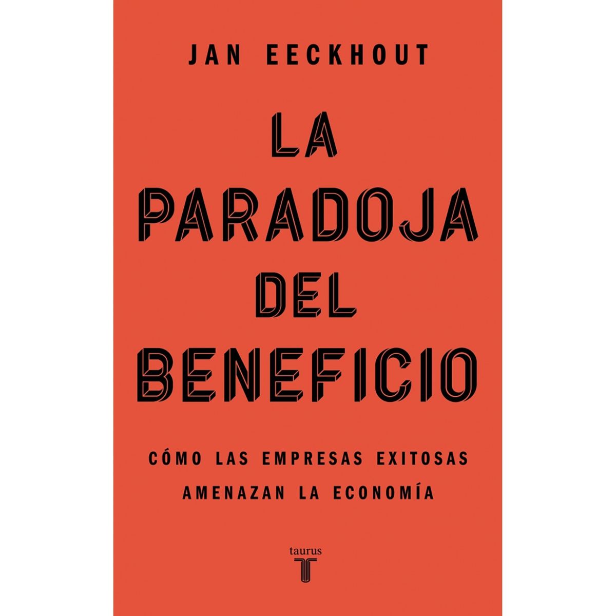 PENGUIN RANDOM HOUSE - LIBRO La Paradoja Del Beneficio