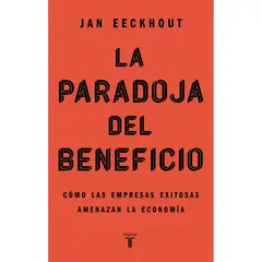 PENGUIN RANDOM HOUSE - LIBRO La Paradoja Del Beneficio