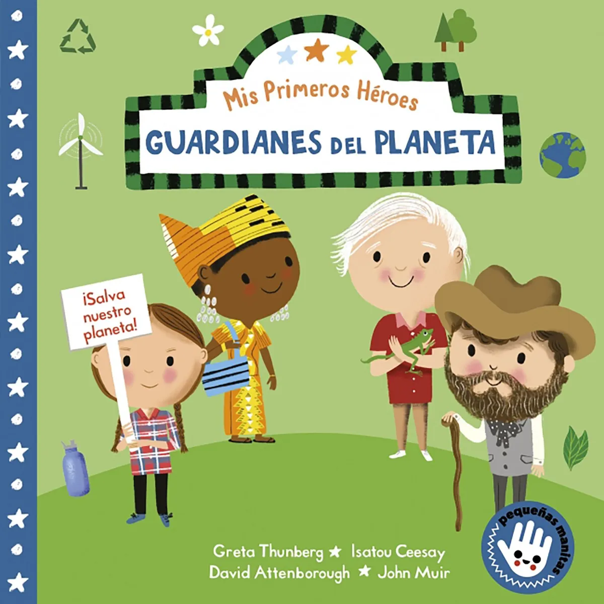 PENGUIN RANDOM HOUSE - LIBRO Mis primeros héroes. Guardianes del planeta