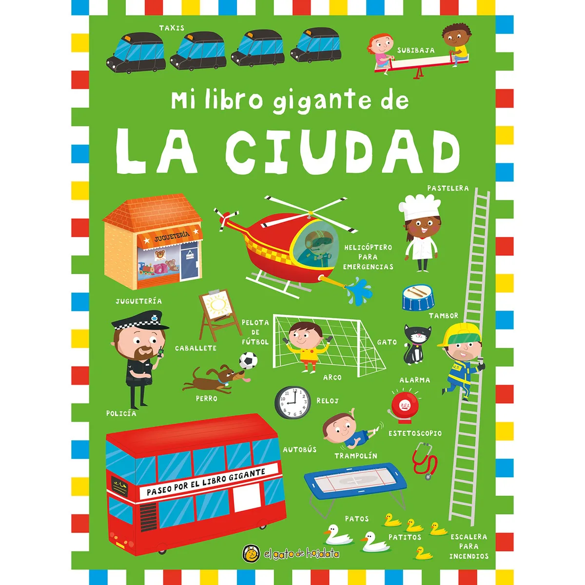 EDITORIAL GUADAL - LIBRO MI GIGANTE DE LA CIUDAD