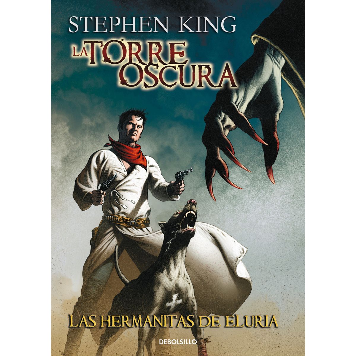 DEBOLSILLO - Torre Oscura 7 - Las Hermanitas De(Comic