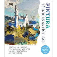 Dk - Pintura. Tecnicas Artisticas
