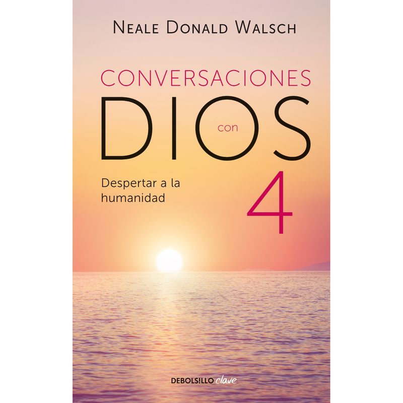DEBOLSILLO - Conversaciones Con Dios 4