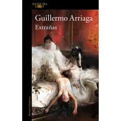 PENGUIN RANDOM HOUSE - LIBRO Extrañas