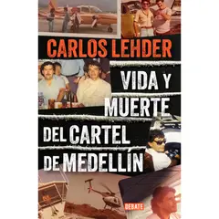 DEBATE - Vida Y Muerte Del Cartel De Medellin