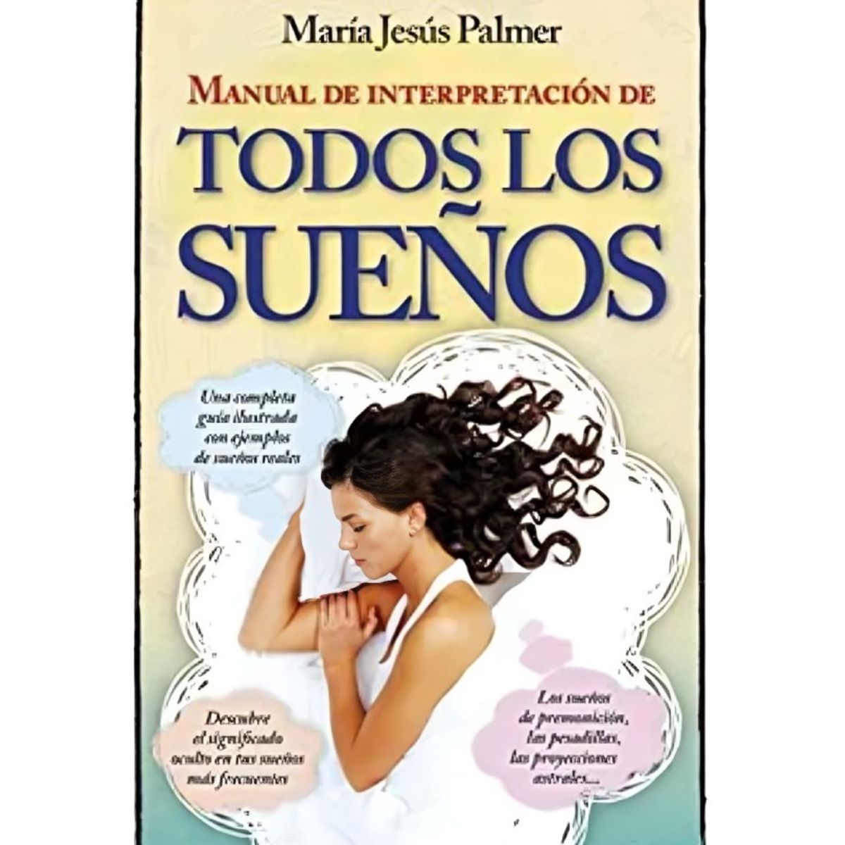 TOP10BOOKS - LIBRO Manual De Interpretación De Todos Los Sueños