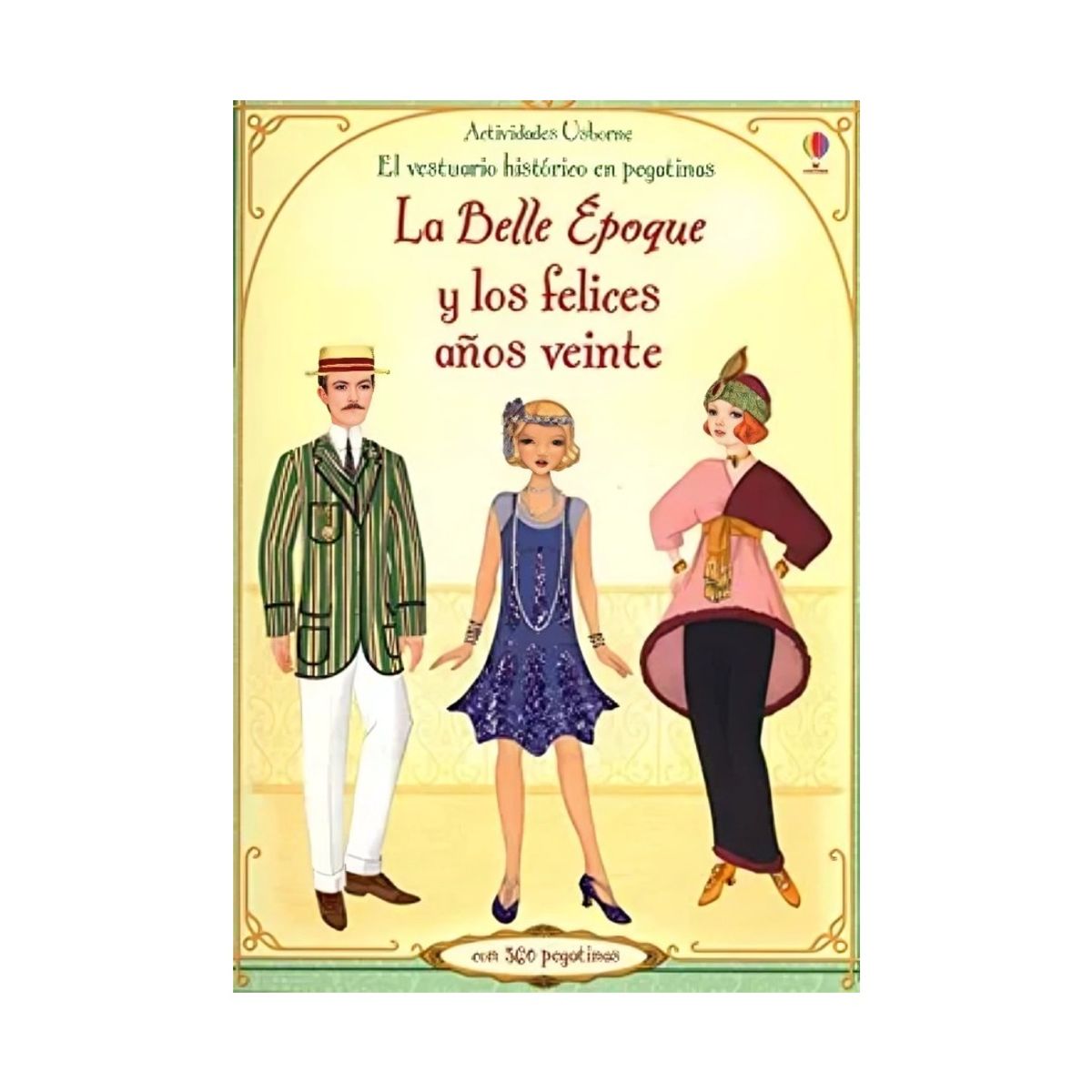 TOP10BOOKS - LIBRO Belle Epoque Y Los Felices Años Veinte - Vestuario En Pegatin