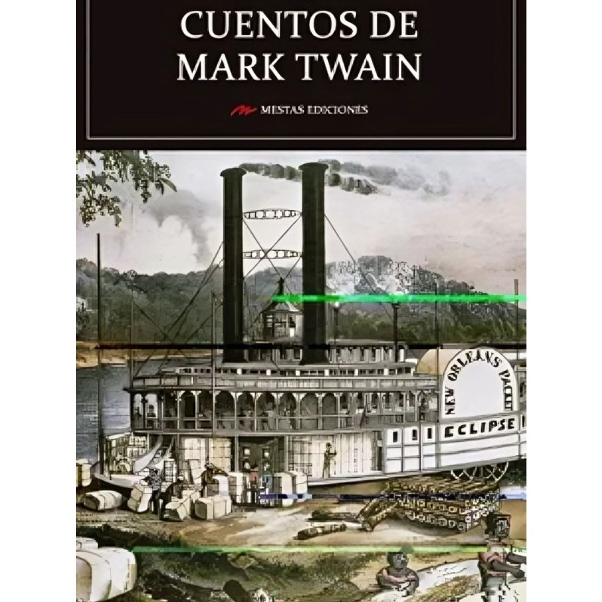 TOP10BOOKS - LIBRO Los Mejores Cuentos De Mark Twain - Los Mejores Cuentos De Mark Twain