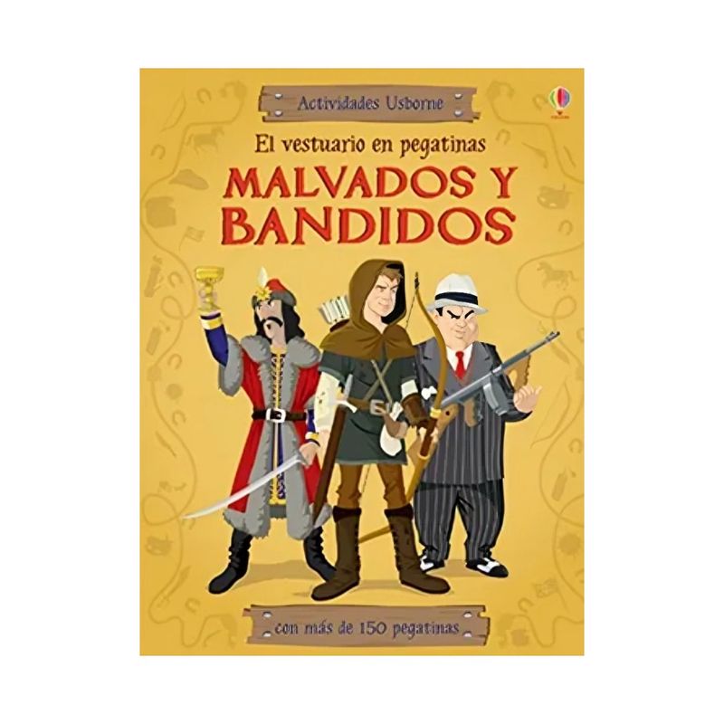 TOP10BOOKS - LIBRO MALVADOS Y BANDIDOS - VESTUARIO EN PEGATINAS / LOUIE STOWELL / USBORNE PU