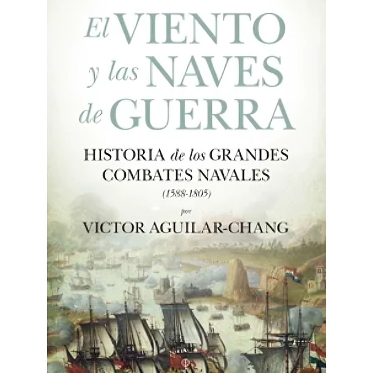 TOP10BOOKS - LIBRO El Viento Y Las Naves De g u e r r a - El Viento Y Las Naves De g u e r r