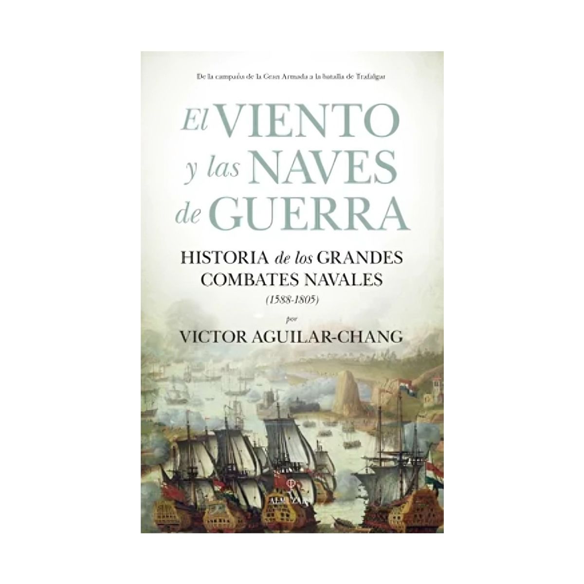 TOP10BOOKS - LIBRO El Viento Y Las Naves De g u e r r a - El Viento Y Las Naves De g u e r r