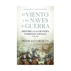 TOP10BOOKS - LIBRO El Viento Y Las Naves De g u e r r a - El Viento Y Las Naves De g u e r r