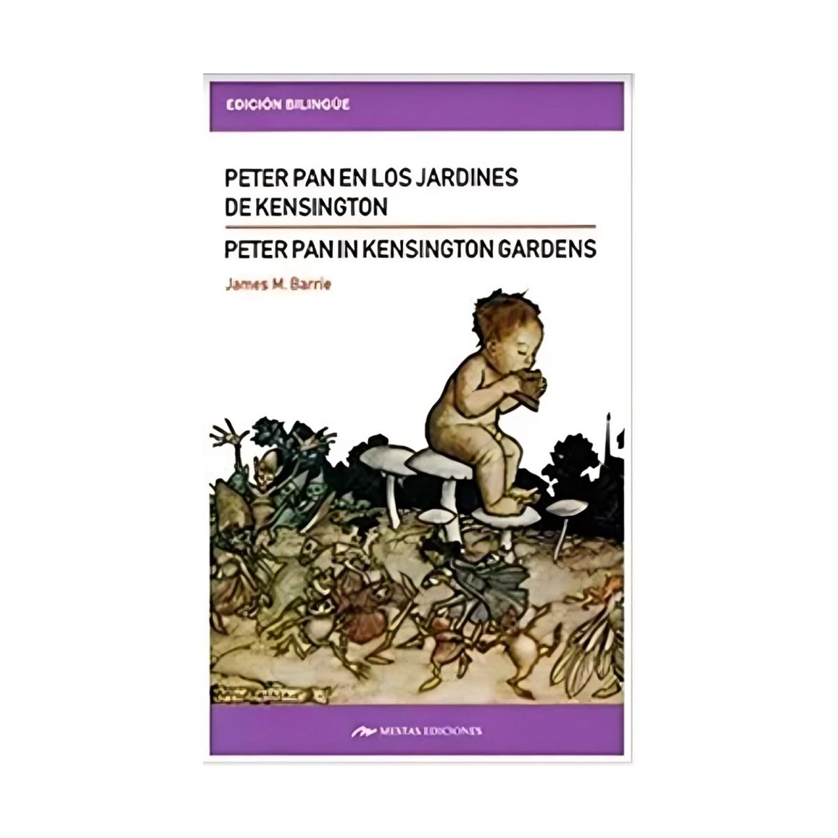 TOP10BOOKS - LIBRO Peter Pan In Kensington Garden / Peter Pan En Los Jardines