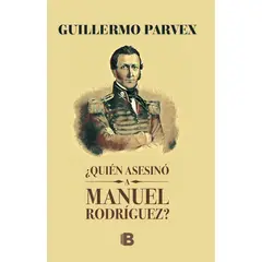 PENGUIN RANDOM HOUSE - LIBRO ¿Quién Asesinó A Manuel Rodríguez?