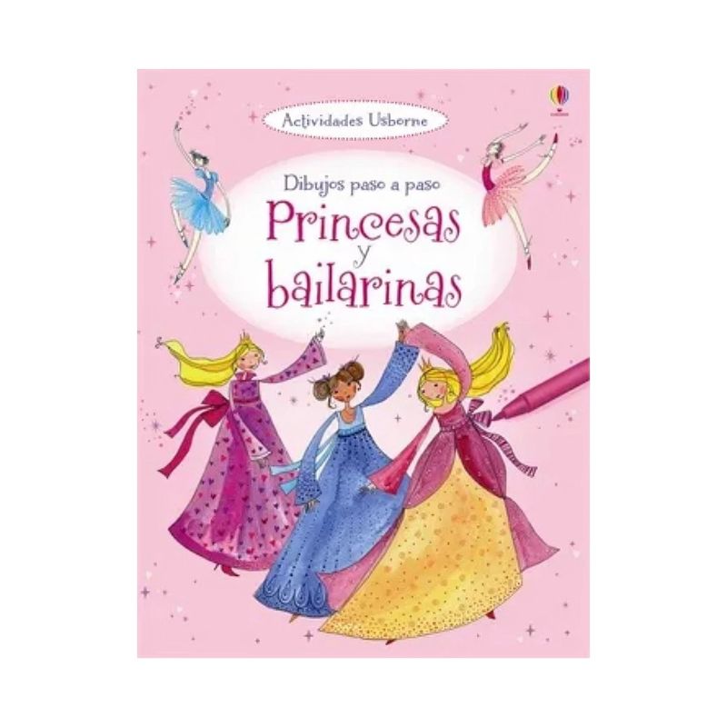 TOP10BOOKS - LIBRO PRINCESAS Y BAILARINAS - DIBUJOS PASO A PASO / USBORNE / USBORNE PUBLISHI