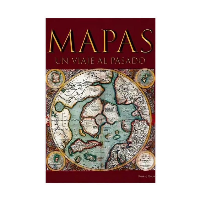 TOP10BOOKS - LIBRO MAPAS. UN VIAJE AL PASADO / KEVIN J. BROWN / EDICIONES LU