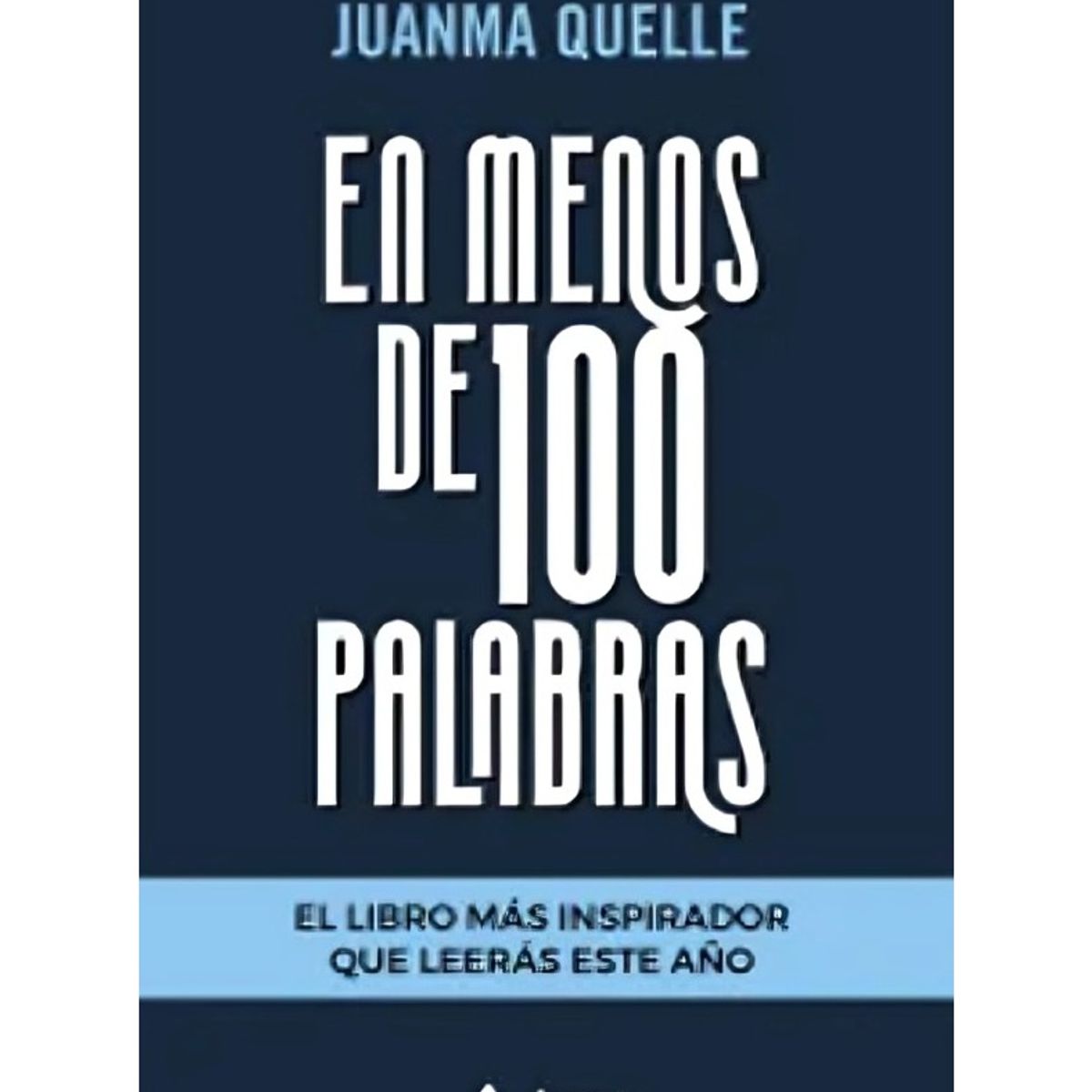 TOP10BOOKS - LIBRO En Menos De 100 Palabras - En Menos De 100 Palabras
