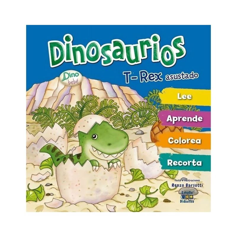 TOP10BOOKS - LIBRO T-REX ASUSTADO -DINO BEBE- / LIBROS DE RENZO BARSOTTI / EDIMAT