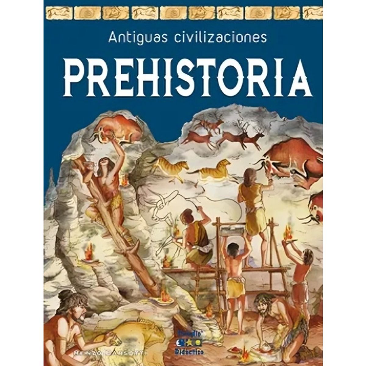 TOP10BOOKS - LIBRO Prehistoria - Antiguas Civilizaciones -