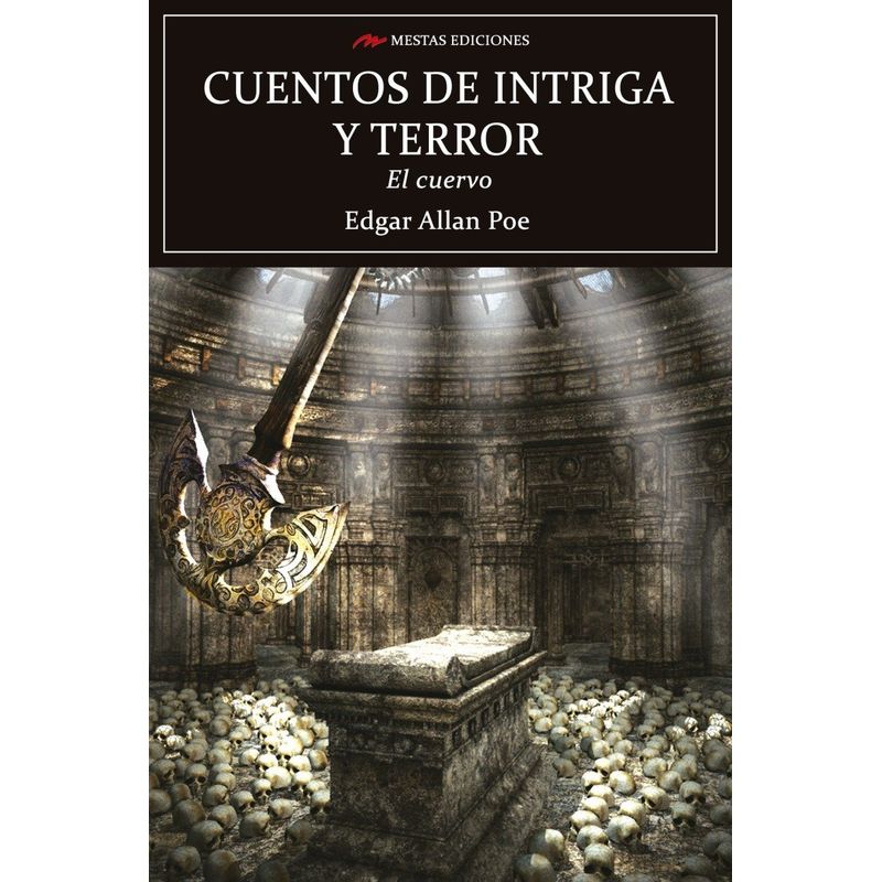 TOP10BOOKS - LIBRO CUENTOS DE INTRIGA Y TERROR EL CUERVO / E.POE / MESTAS EDICIONES