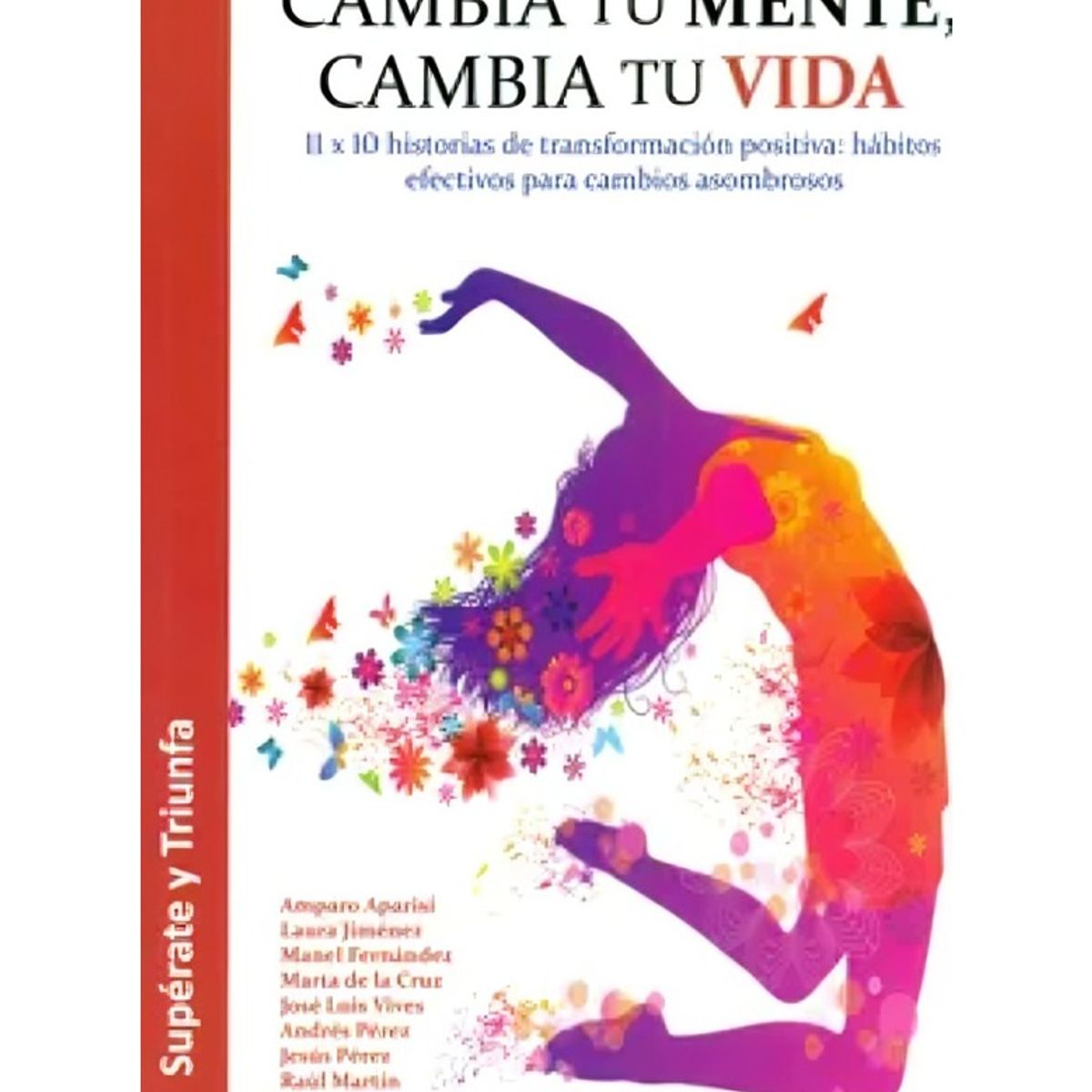 TOP10BOOKS - LIBRO Cambia Tu Mente, Cambia Tu Vida