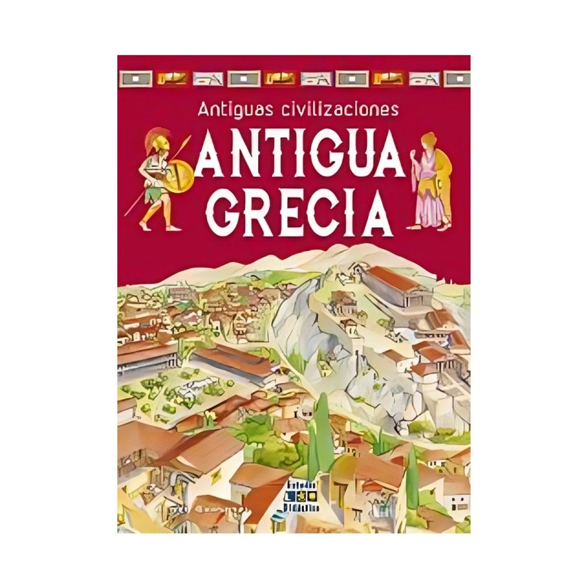 TOP10BOOKS - LIBRO Antigua Grecia - Antiguas Civilizaciones -