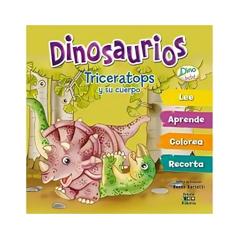 TOP10BOOKS - LIBRO TRICERATOPS Y SU CUERPO -DINO BEBE- / LIBROS DE RENZO BARSOTTI / EDIMAT