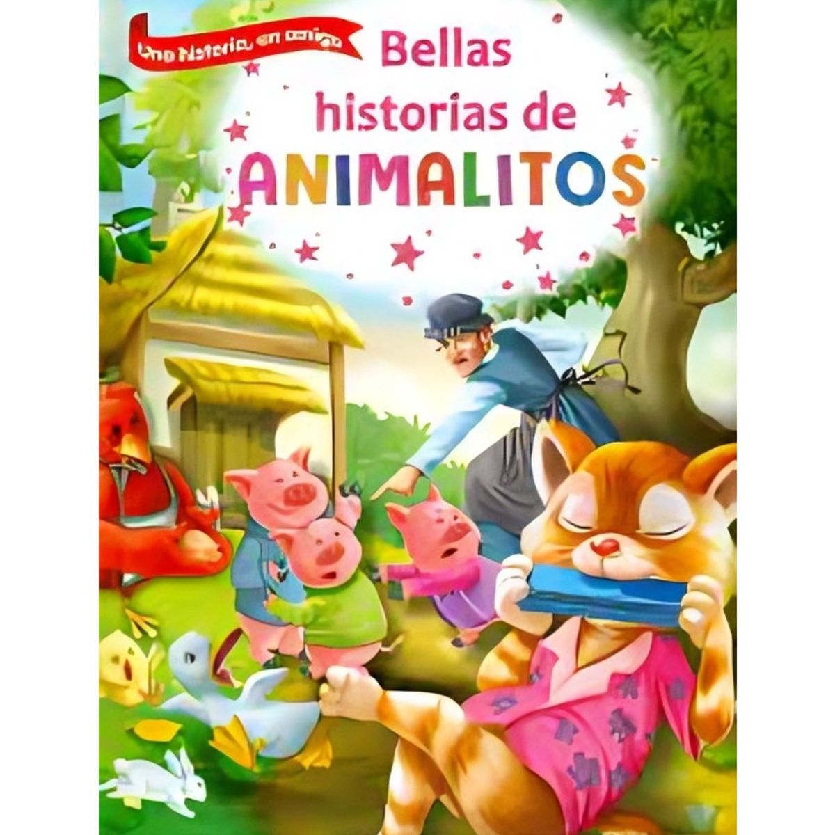 TOP10BOOKS - LIBRO Bellas Historias De Animalitos - Bellas Historias De Animalitos