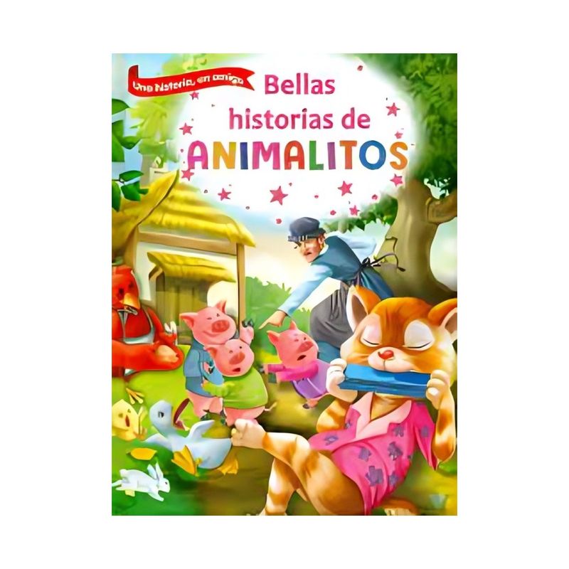 TOP10BOOKS - LIBRO BELLAS HISTORIAS DE ANIMALITOS / EQUIPO EDITORIAL / MESTAS EDICIONES