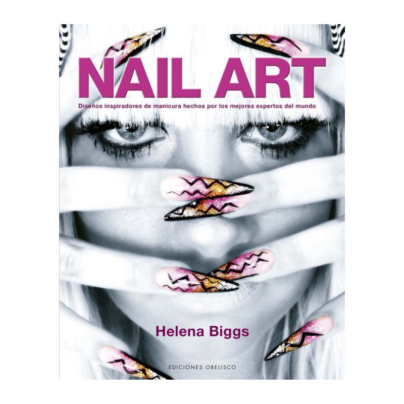 EDICIONES OBELISCO - Nail Art