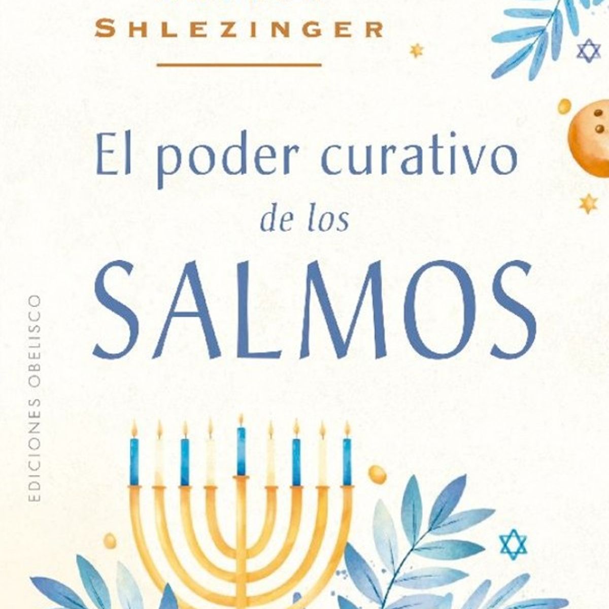 EDICIONES OBELISCO - El Poder Curativo De Los Salmos