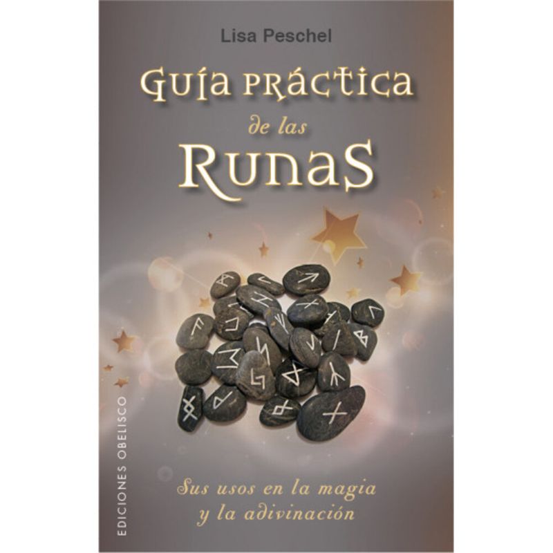 EDICIONES OBELISCO - Libro Guía Practica De Las Runas