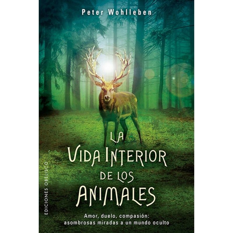 EDICIONES OBELISCO - Libro La Vida Interior De Los Animales