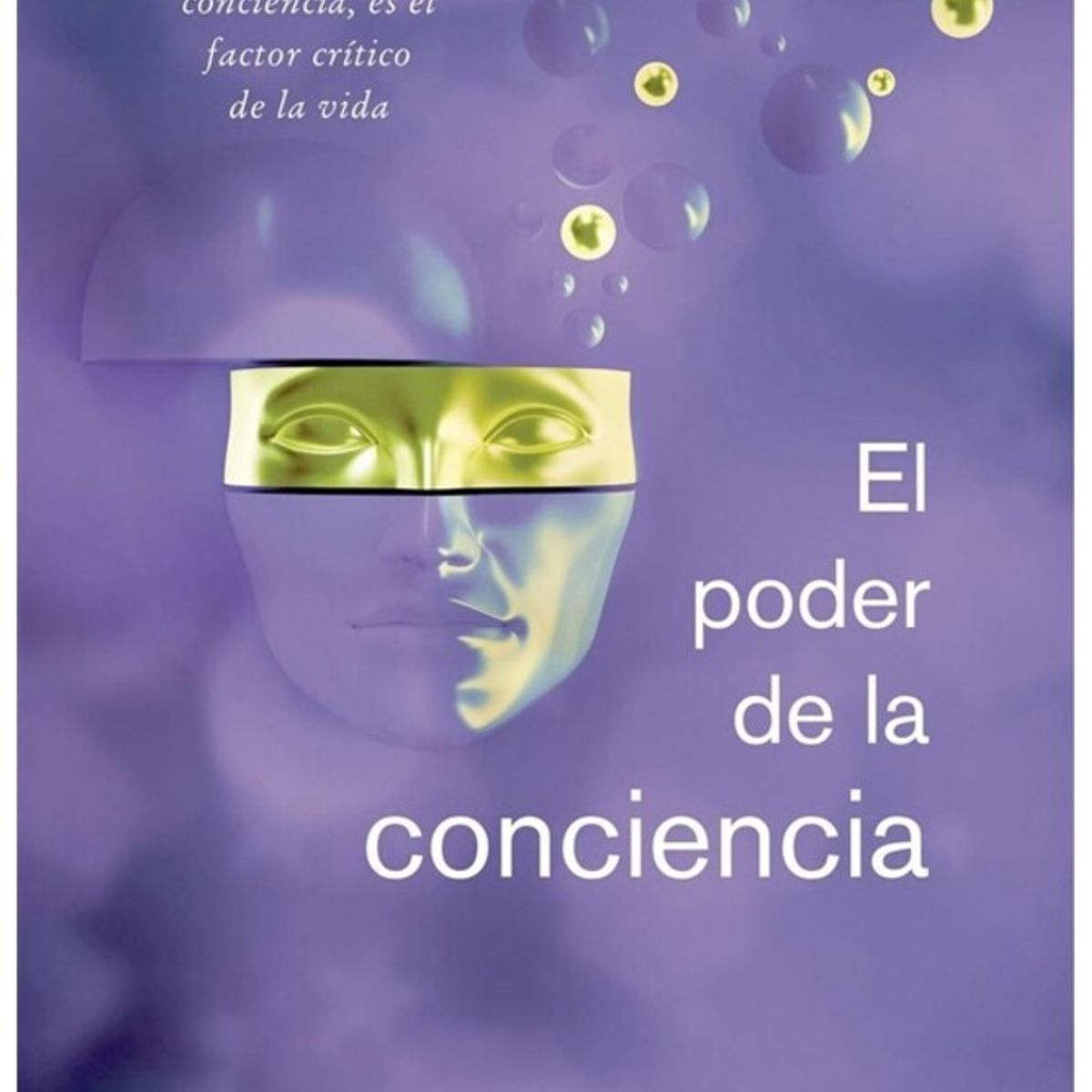 EDICIONES OBELISCO - El poder de la conciencia