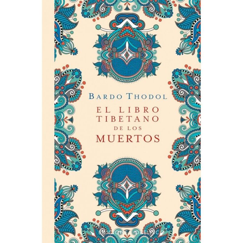 EDICIONES OBELISCO - El libro tibetano de los muertos