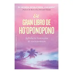 EDICIONES OBELISCO - El gran libro de Ho'oponopono