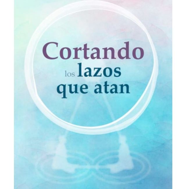 EDICIONES OBELISCO - Cortando Los Lazos Que Atan